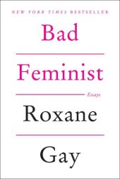 book Bad Feminist: Essays