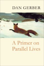 book A Primer on Parallel Lives