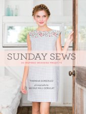 book Sunday sews: 20 inspired weekend projects