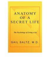 book Anatomy of a secret life: the psychology of living a lie