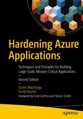 book Hardening Azure Applications Techniques and Principles for Building Large-Scale, Mission-Critical Applications