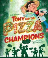 book Tony and the Pizza Champions