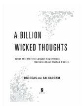 book A billion wicked thoughts: what the internet tells us about sexual relationships