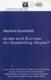 book Israel and Europe: an expanding abyss?