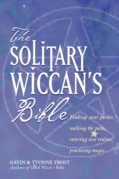 book The Soliltary Wiccan's Bible