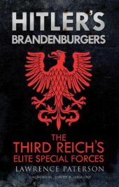 book Hitler's Brandenburgers: the Third Reich's elite special forces