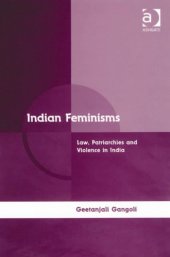 book Indian feminisms: law, patriarchies and violence in India