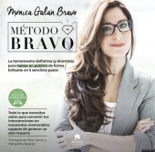 book Método BRAVO: La herramienta definitiva (y divertida) para hablar en público de forma brillante en 5 sencillos pasos