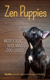 book Zen puppies: meditations for the wise minds of puppy lovers