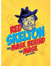 book Red Skelton: the Mask behind the Mask