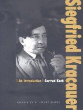 book Siegfried Kracauer: an introduction