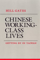 book Chinese working-class lives: getting by in Taiwan