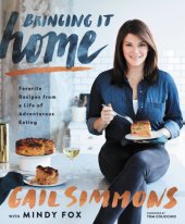 book Bringing it home: favorite recipes from a life of adventurous eating