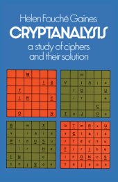 book Cryptanalysis: a Study of Ciphers and Their Solution