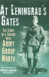 book At Leningrad's gates: the story of a soldier with Army Group North