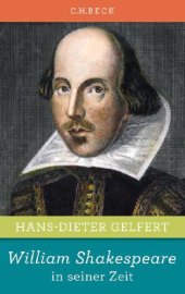 book William Shakespeare in seiner Zeit