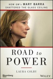 book Road to Power: How GM's Mary Barra Shattered the Glass Ceiling (Bloomberg)