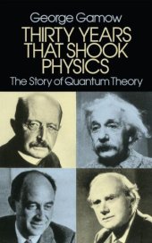 book Thirty Years that Shook Physics: The Story of Quantum Theory