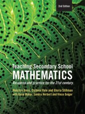 book Teaching secondary school mathematics: research and practice for the 21st century