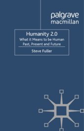 book Humanity 2.0: what it means to be human past, present and future