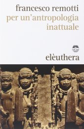 book Per un'antropologia inattuale