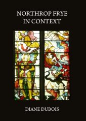 book Northrop Frye in context