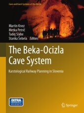 book The Beka-Ocizla cave system: karstological railway planning in Slovenia