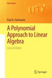 book A polynomial approach to linear algebra