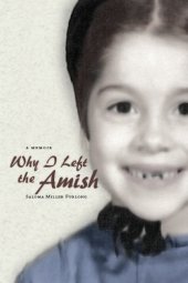 book Why I left the Amish: a memoir