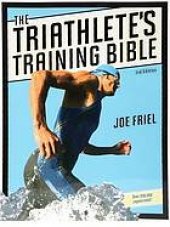 book The triathlete's training bible