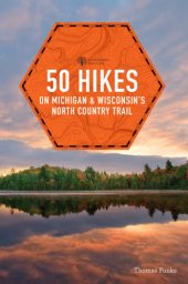 book 50 Hikes on Michigan & Wisconsin's North Country Trail