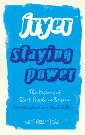 book Staying power: the history of black people in Britain