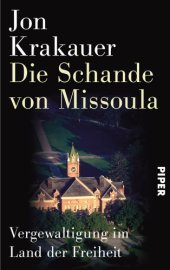 book Die Schande von Missoula Vergewaltigung im Land der Freiheit