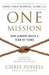 book One mission: how leaders build a team of teams