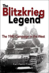 book The Blitzkrieg Legend: the 1940 Campaign in the West