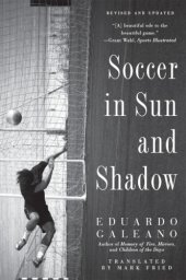 book Soccer in Sun and Shadow