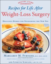 book Recipes for life after weight-loss surgery: delicious dishes for nourishing the new you