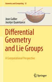 book Differential Geometry and Lie Groups - A Computational Perspective