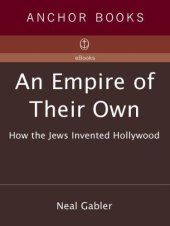 book An Empire of Their Own – How the Jews Invented Hollywood