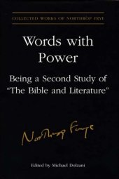 book Words with power being a second study of The Bible and literature