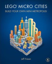 book LEGO micro cities: build your own mini metropolis!