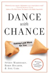 book Dance with chance: making luck work for you