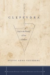 book Clepsydra: essay on the plurality of time in Judaism