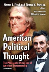 book American political thought: the philosophic dimension of American statesmanship