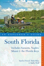 book South Florida: an explorer's guide ; includes Sarasota, Naples, Miami & the Florida Keys