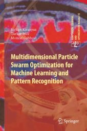 book Multidimensional Particle Swarm Optimization for Machine Learning and Pattern Recognition