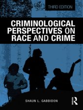 book Criminological Perspectives on Race and Crime