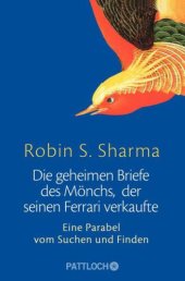 book Die geheimen Briefe des Mönchs der seinen Ferrari verkaufte