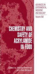 book Chemistry and safety of acrylamide in food