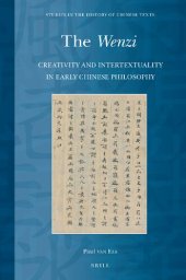 book The Wenzi: Creativity and Intertextuality in Early Chinese Philosophy